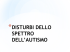 DISTURBI DELLO SPETTRO DELL`AUTISMO