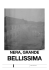 Nera grande bellissima