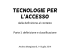 Tecnologie per l`accesso