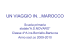 un viaggio in…marocco