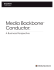 Media Backbone™ Conductor