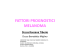 Fattori prognostici e follow up