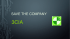 save the company