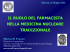 Il ruolo del farmacista nella medicina nucleare tradizionale
