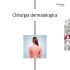 Chirurgia dermatologica