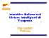 Iniziative Italiane sui Sistemi Intelligenti di Trasporto