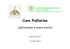 Cure Palliative - Biblioteca Medica
