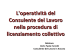 L`operatività del Consulente del Lavoro nella procedura di