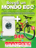 GRANCASA Sceglia un mondo eco dal 05/05/2011