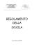 regolamento della scuola - Scuola dell`infanzia di Villa Fontana