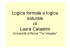 Logica formale e logica naturale - Dipartimento di Matematica Tor