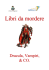 Vampiri - eventi in Arzign