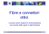 Atelier fibre ottiche