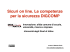 Sicuri on line. Le competenze per la sicurezza DIGCOMP