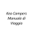 KEA CAMPERS Manuale di Viaggio
