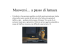 Muoversi… a passo di lumaca