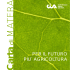 PER IL FUTURO PIU AGRICOLTURA