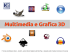 Multimedia e Grafica 3D