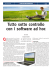 Tutto sotto controllo con i software ad hoc