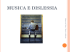 MUSICA E DISLESSIA