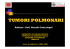 Tumore polmonare - chirurgia toracica per tutti