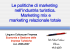 Le politiche di marketing nell`industria turiistica