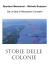 storie delle colonie