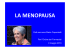 Menopausa definitiva - 9-05-16 [modalità compatibilità]