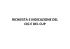RICHIESTA E INDICAZIONE DEL CIG E DEL CUP