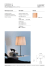 FINITURE Ambiente di utilizzo: interno Montaggio: lampada da