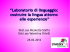 Laboratorio di linguaggio: costruire la lingua - carchidio