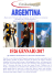 Buenos Aires, Penisola Valdes, Patagonia, Terra del Fuoco con