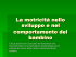 La motricità nello sviluppo e nel comportamento del bambino
