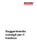 Suggerimentie consigli per il trasloco