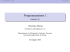 Programmazione 1 - Vincenzo Marra - Università degli Studi di Milano