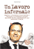 Un Lavoro infernale