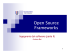 Open Source Frameworks