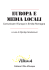 europa e media locali - Assemblea legislativa. Regione Emilia