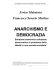 Anarchismo e democrazia - Centro Studi Francesco Saverio Merlino