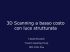 3D Scanning a basso costo