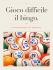 Gioco difficile il bingo