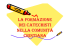 LA FORMAZIONE DEI CATECHISTI NELLA COMUNITÀ CRISTIANA