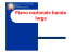 Piano nazionale banda larga