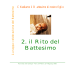 2. il Rito del Battesimo