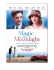 PRESSBOOK COMPLETO in ITALIANO di MAGIC IN THE