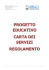 progetto educativo carta dei servizi regolamento