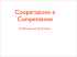 Cooperazione e Competizione
