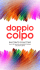 Doppio colpo - Dipartimento di italiano