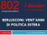 Berlusconi. 20 anni di politica estera