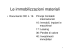 Le immobilizzazioni materiali